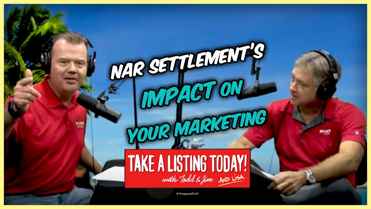 Adapt Your Real Estate Marketing to Meet NEW NAR RULES | TAKE A LISTING