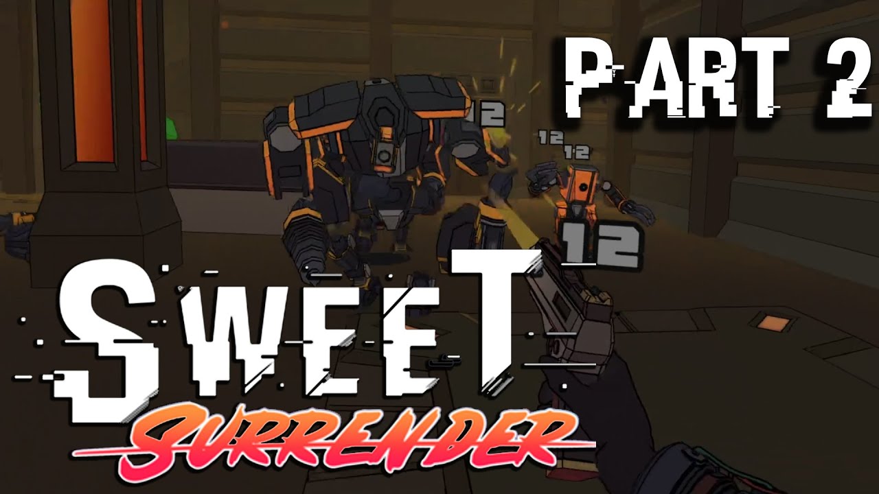 Joystick is Joy | Sweet Surrender | Part 2