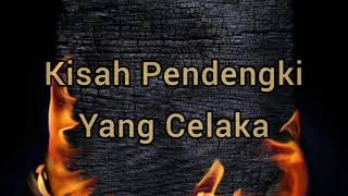 Kisah Pendengki Yang Celaka Berakhir Terpenggal  Kisah Islami