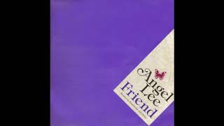 Angel Lee - Friend (Groove Chronicles Dub Mix)