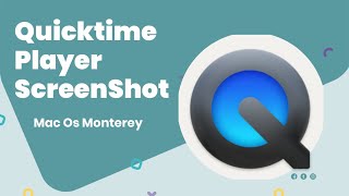 How to take a screenshot of a video in QuickTime Player for Mac OS 2023