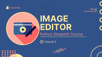 Streamlit Image Editor | Complete Streamlit Python Course | Tutorial 3