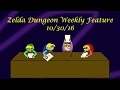 Zelda Dungeon Weekly Feature 10-30-16