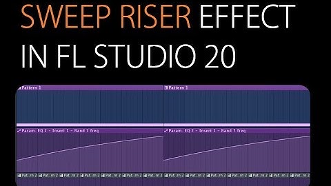 How To Create Sweep Riser Effect in FL STUDIO 20