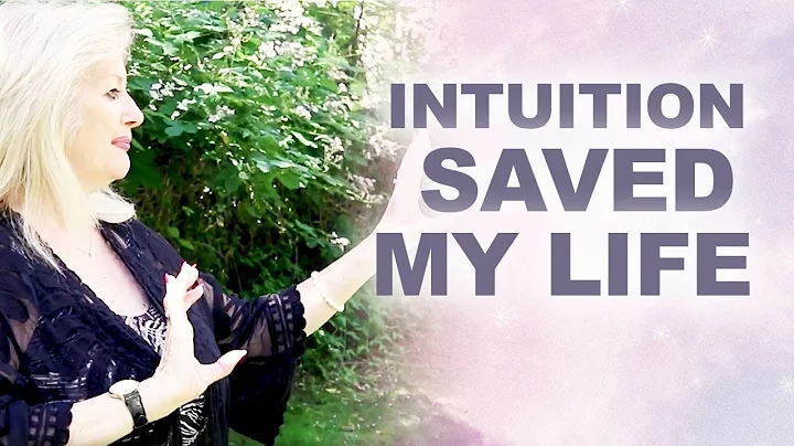 HOW INTUITION SAVED MY LIFE!