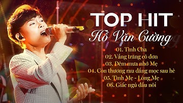 HỒ VĂN CƯỜNG - TOP HIT ẤN TƯỢNG, CÀNG NGHE CÀNG CUỐN TẠI GIAO LỘ THỜI GIAN