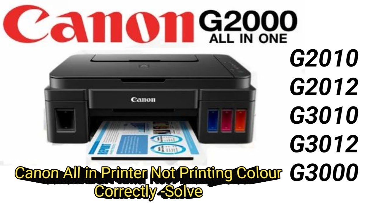 Canon Printer Not Printing Color CorrectlySolvedCanon G2000/G3000