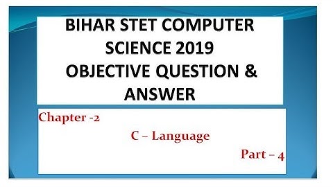 #STET Computer Science   #C Language #Part 4