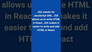 What is JSX in React JS -  Interview Question -02 #short #shorts #shortvideo #react #interviewtips