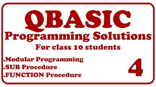 #QBASIC || Modular Programming Solutions 4 || SUB Procedure || FUNCTION Procedure || Sum of ASCII ||