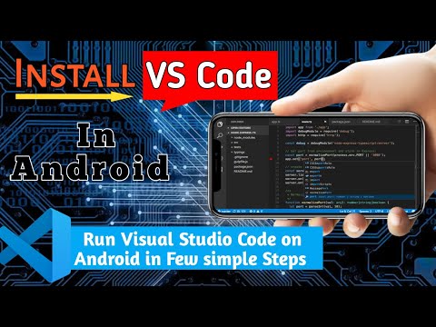 How to install Visual Studio Code in android without termux
