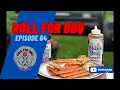 Roll for BBQ | Episode 64