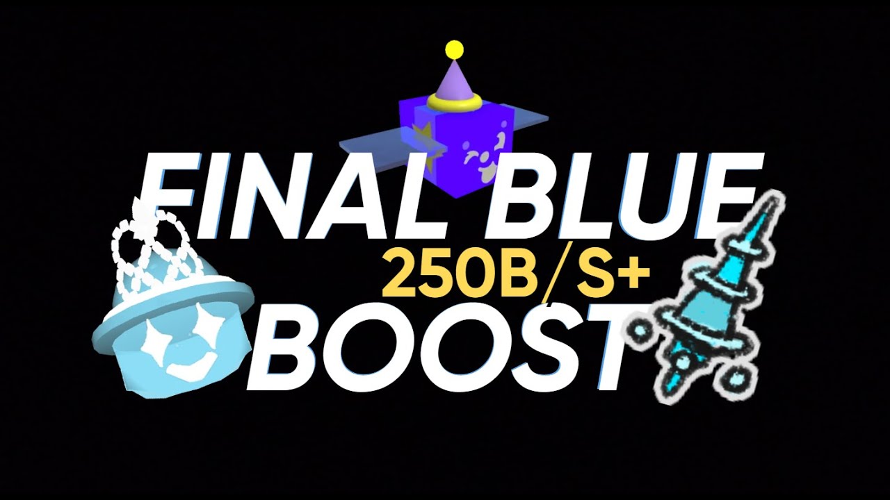Who said blues can't boost? | Level 20+ blue boost | 250b/s+