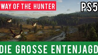WAY OF THE HUNTER 🦌 | LetsPlay #03 | Die GROSSE Enten Jagd 🦆 !!! 😎Gameplay PS5 screenshot 2