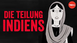 Weshalb wurde Indien in zwei Länder getrennt? - Haimanti Roy