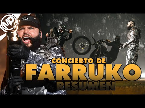 Concierto de FArruko, resumen completo
