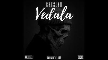 Cheslyn - Vedala (Official Audio) CDQ