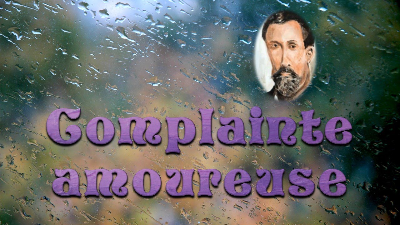 Complainte Amoureuse D Alphonse Allais Youtube