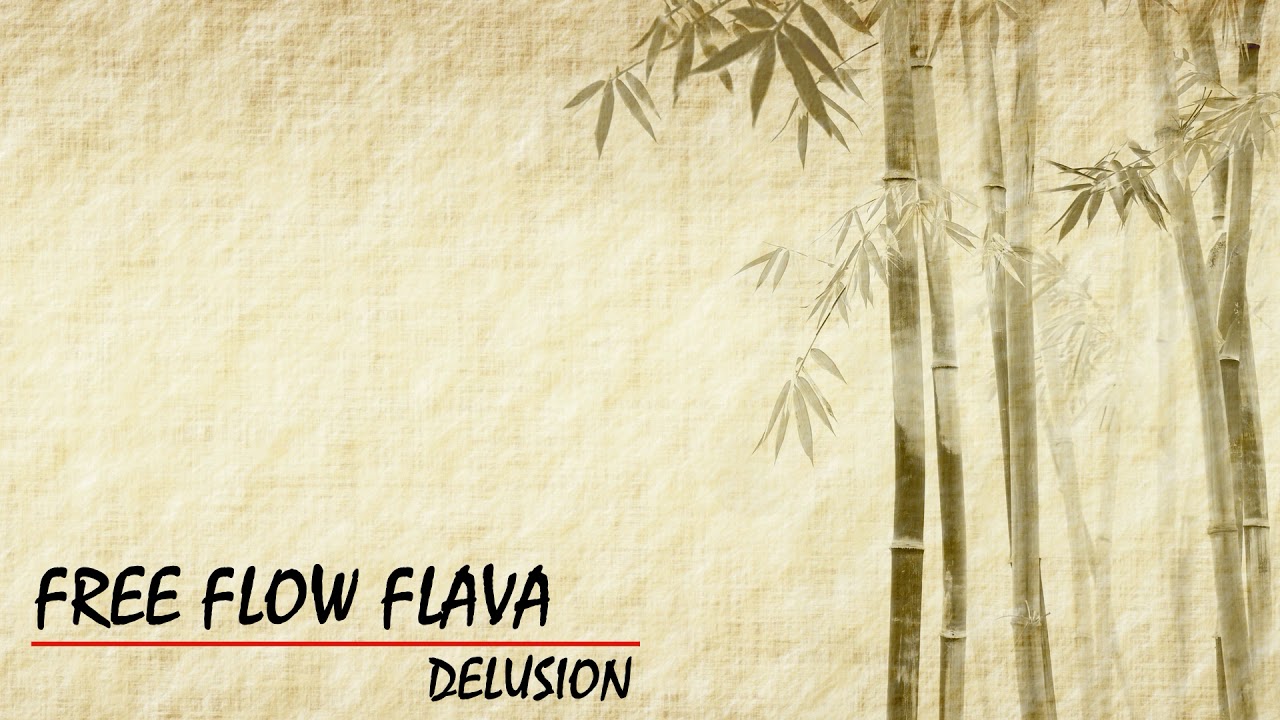 FREE FLOW FLAVA - DELUSION