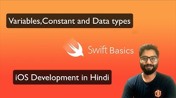 iOS Development in Hindi Lec -2 | Variables | Constants | Data types | String Interpolation