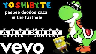 Yoshibyte - peepee doodoo caca in the farthole. (ft. Zhongbok & poop sports)