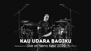 NOAH - Kau Udara Bagiku ( Live Performance at Neno Fest 2020 )