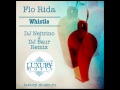 Flo Rida - Whistle (DJ Nejtrino & DJ Baur Radio Edit)