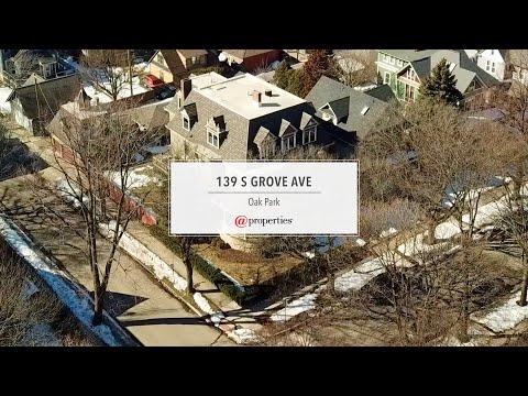 139 S Grove Avenue, Oak Park, IL home video tour