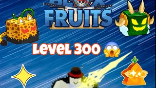getting to level 300 In Blox fruits!