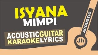 Isyana - Mimpi (Acoustic Karaoke Instrumental) I Jhacoustic