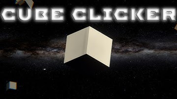 Cube Clicker Trailer