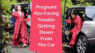 Pregnant Alia Facing Trouble Getting Down From The Car