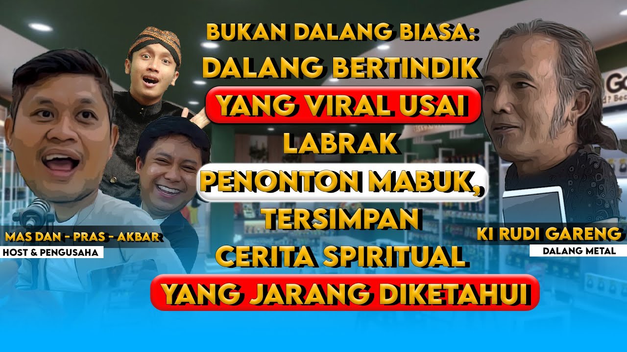 KISAH GAIB DI PENTAS, HINGGA NYALI KI RUDI GARENG PERNAH NGAMOK KE PENONTON YANG MABUK  SAMPAI DIAM!