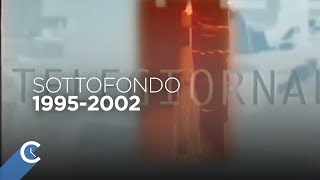 TG2 - Sottofondo sommario (1995-2002 - remastered)