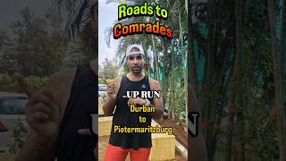 Road To Comrades Marathon | Know Up and Down Run | How to get ready for Comrades #comrades