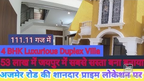 4 BHK Luxury Duplex Villa On Ajmer Road Jaipur #VillaOnAjmerRoad #PlotOnAjmerRoad #VillaInJaipur