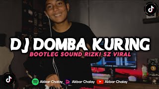 DJ DOMBA KURING BOOTLEG (Akbar Chalay Ft. Ayuu Rmx)