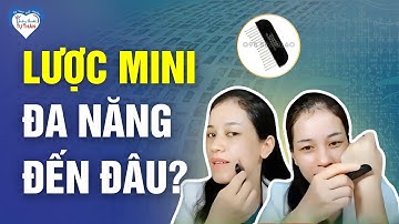 Lược mini đa năng đến đâu? Cách dùng dụng cụ Diện Chẩn - 4T Thầy Thuốc Tự Thân
