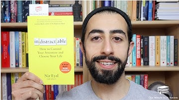 Indistractable by Nir Eyal | One Minute Book Review