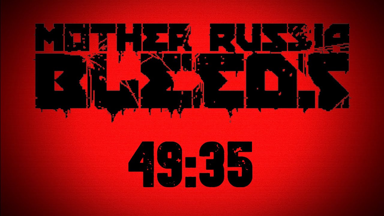 Mother Russia Bleeds - Easy Solo Speedrun (OUTDATED 49:35) - YouTube