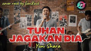 Tuhan Jagakan Dia - Yuni Shara | AI Voice Cover | Slow Rock Version by GENROCK