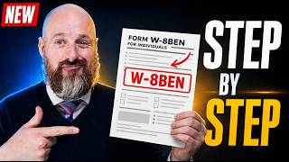How To Fill Out Form W-8BEN Correctly (Updated 2026)