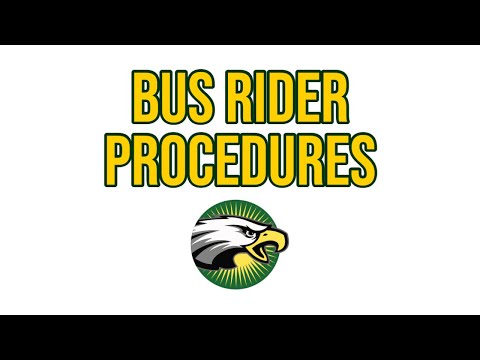 Bus Rider Procedures - Neal Middle School - Return to School 2021