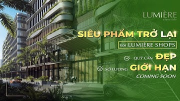 SHOPHOUSES LUMIÈRE RIVERSIDE MỚI NHẤT