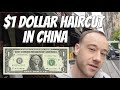 Exploring cost of living in china 1 haircut in yangshuo guangxi province