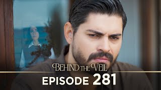 Gelin 281.Bölüm Behind The Veil Episode 281 Season 3