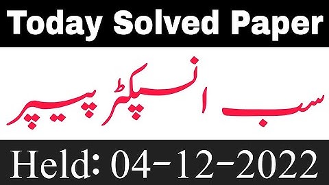 Sub Inspector (MOD) 04-12-2022 Fully Solved Paper || Solved Ministry of Defense Sub Inspector Paper