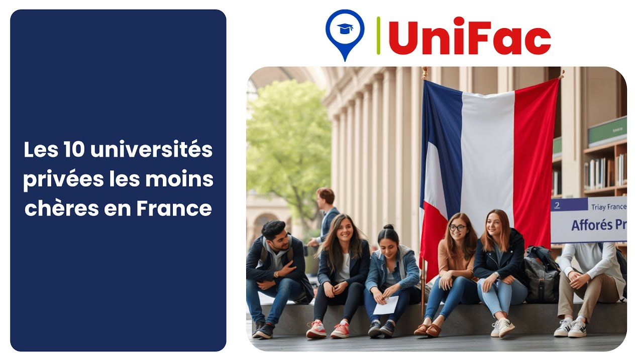 Les 10 universités privées les moins chères en France