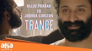 Fahadh Fassil as Joshua Carlton 🔥 aha videoIN 📺Trance | Fahadh Faasil | Nazriya |