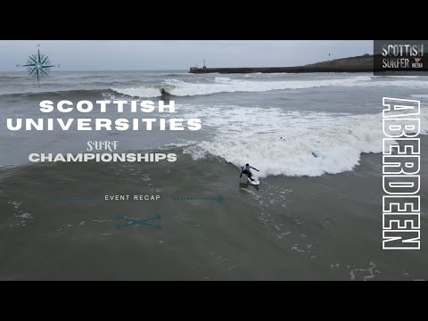 SCOTTISH UNIVERSITIES SURFING CHAMPIONSHIPS | 2023 | ABERDEEN | SCOTLAND